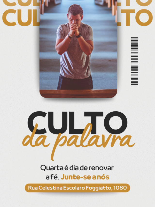 Culto da Palavra – Quartas Feiras às 20:00hrs